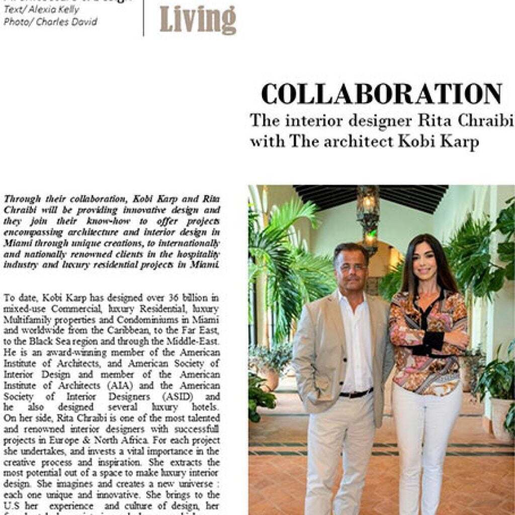 COLLABORATION : THE INTERIOR DESIGNER RITA CHRAIBI & THE ARCHITECT KOBI KARP